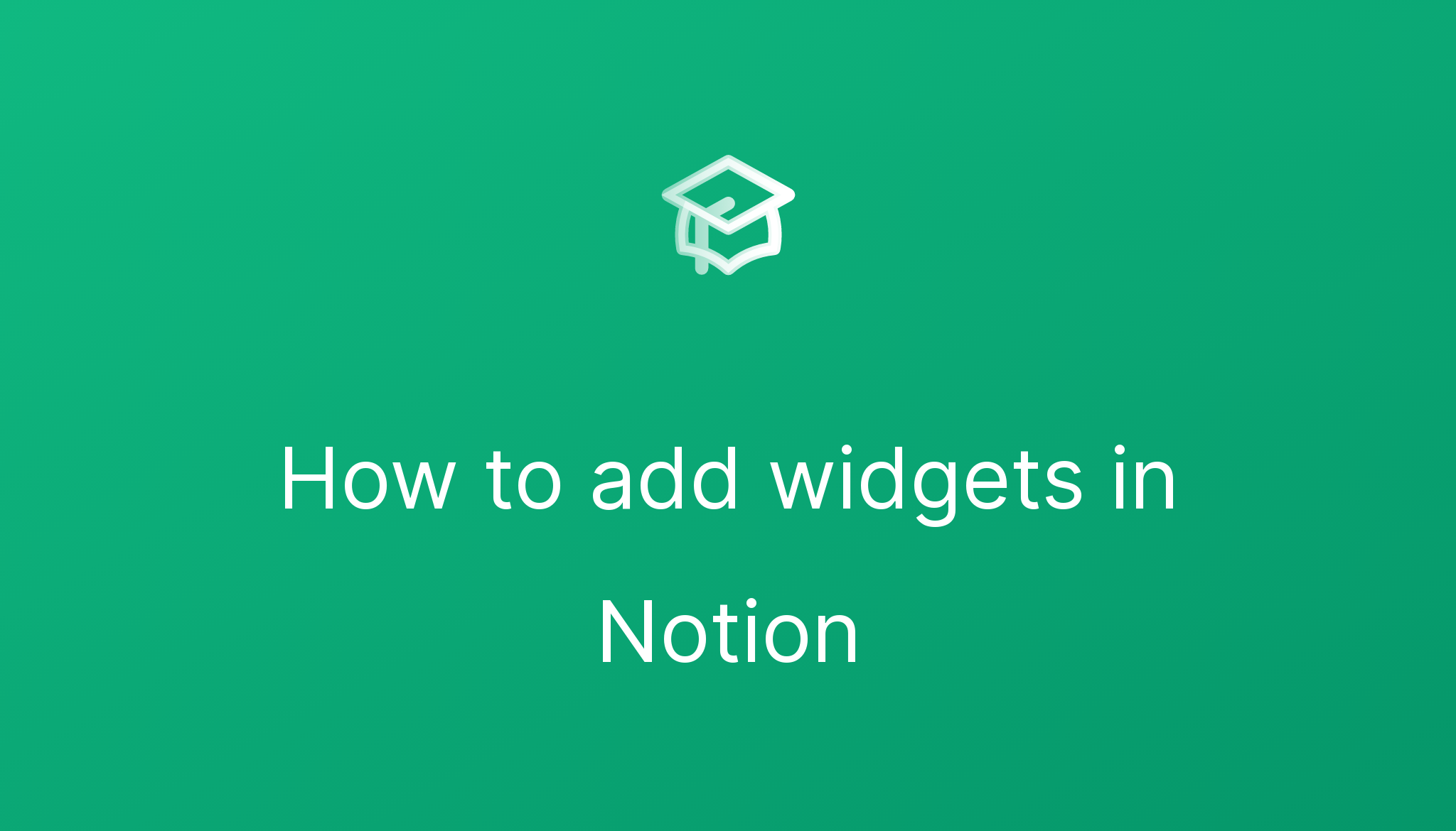 How to add widgets in Notion | courses.so